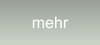 mehr