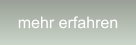 mehr erfahren